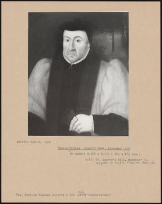 Robert Holmes, Sheriff 1646, Alderman 1655