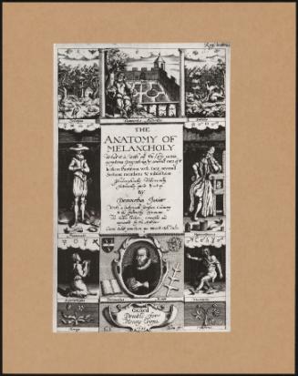 Title Page To Robert Burton, Anatomy Of Melancholy 1628 Ed; The English Icon - Fig 30