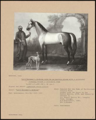 Lord Bateman's Arabian Held by an Eastern Groom with a Greyhound Standing Beside a Classical Ruin