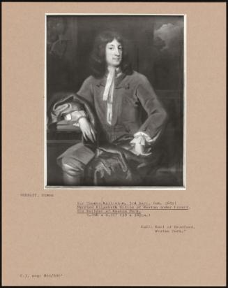 Sir Thomas Wilbraham, 3rd Bart. (Ob. 1692) Married Elizabeth Mitton Of Weston Under Lizard, The Builder Of Weston Park.