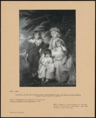 Portrait Of The Hon Juliana Talbot, Mrs Michael Bryan, And Three Of Her Children