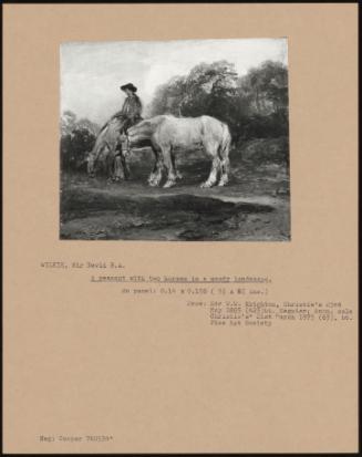 A Peasant with Two Horses in a Woody Landscape.