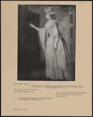 Miss Chapman ( -1805) as Augusta Aubrey in "The Fashionable Lover"