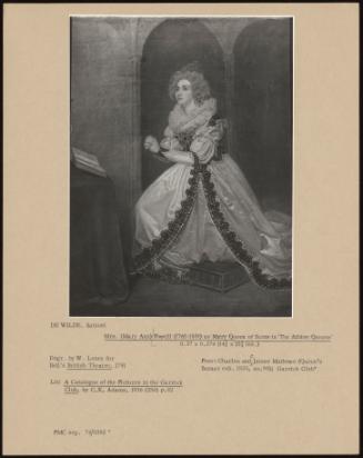 Mrs. (Mary Ann) Powell (1761-1831) as Mary Queen of Scots in "The Albion Queens"