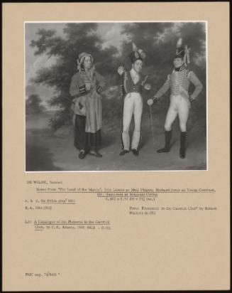 Scene From "The Lord of the Manor", John Liston as Moll Flagon, Richard Jones as Young Contrast, Mr. Hamerton as Sergeant Crimp