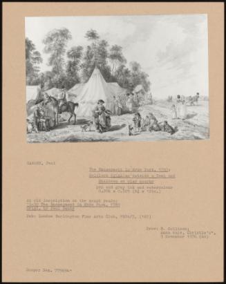 The Encampment in Hyde Park, 1780: Soldiers Drinking Outside a Tent and Children at Play Nearby