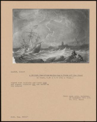 A British Man-Of-Warweathering a Storm Off the Coast