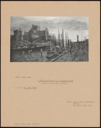 A Fishing Fleet By A Ruined Abbey