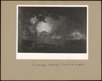 A Moonlight Landscape; Vesuvius in Eruption