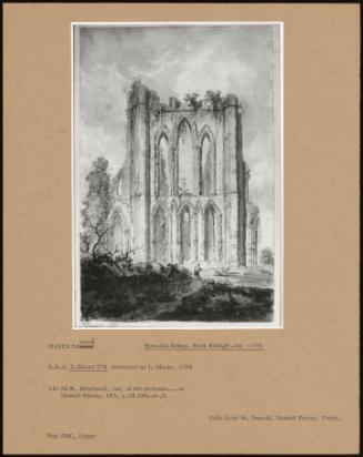 Rievaulx Abbey, West Riding E.End - 1791