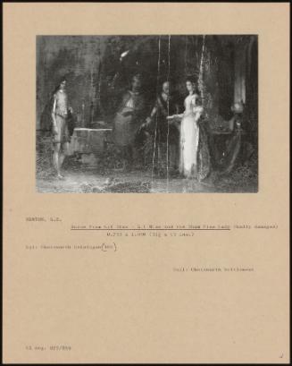 Scene From Gil Blas - Gil Blas And The Sham Fine Lady (Badly Damaged)