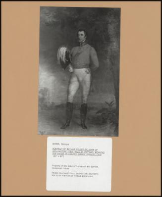 PORTRAIT OF ARTHUR WELLESLEY, DUKE OF WELLINGTON (1769-1852), IN UNIFORM, WEARING THE CROSS OF A DUTCH ORDER - WHICH?; 1818