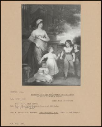 Portrait Of Lady Anne Lambton And Children.