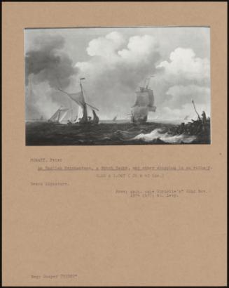An English Merchantman, A Dutch Yacht, And Other Shipping In An Estuary.