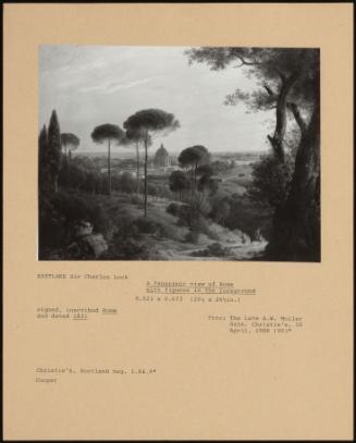 A Panoramic View Of Rome With Figure In The Foreground