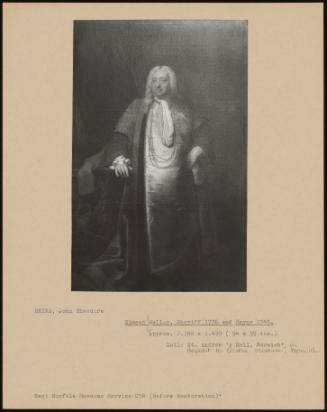 Simeon Waller, Sheriff 1736 And Mayor 1745.