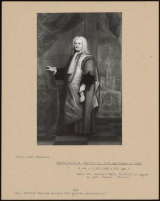 Thomas Harwood, Sheriff In 1713 And Mayor In 1728.