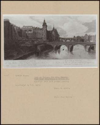 Pont Au Change, The City Theatre, Pont Neuf Conciergerie Prison Etc.
