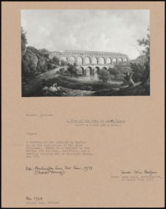 A View Of The Pont Du Gard, Nimes