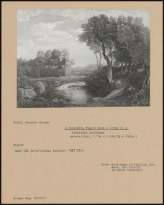 A Reclining Figure Near A River In A Classical Landscape