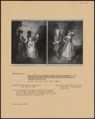 Two Children With Changed Costume (Jeune Pretendants); Right And Three Children Setting A Dog Sentinel (Three Children Playing Soldiers) Left