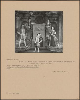 Henry Vii, Henry Viii, Elizabeth Of York, Jane Seymour And Edward Vi
