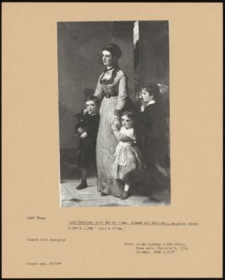 Lady Buckley, with Her Two Sons, Edmund and William and Daughter Sarah