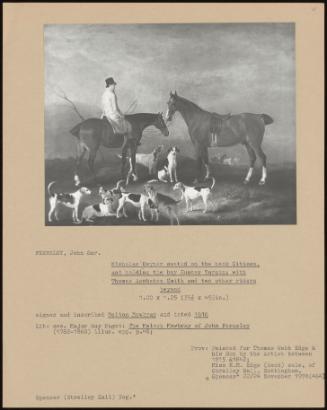 Nicholas Reyner Seated On The Hack Citizen, And Holding The Bay Hunter Turpin; With Thomas Assheton Smith And Two Other Riders Beyond