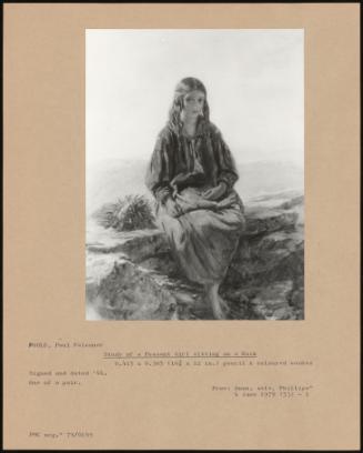 Study Of A Peasant Girl Sitting On A Rock