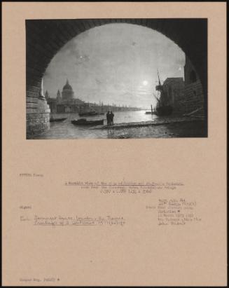 A Moonlit View Of The City Of London And St.Paul's Cathedral Seen From The Foreshore Below Blackfriars Bridge