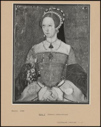 Mary I (Before Restoration)