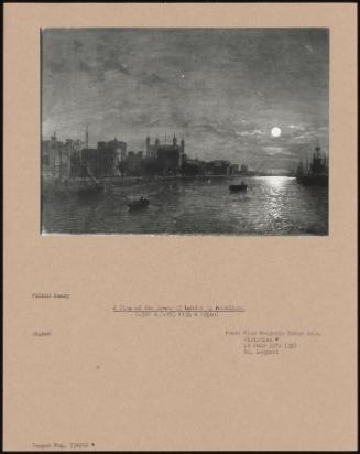 A View Of The Tower Of London By Moonlight