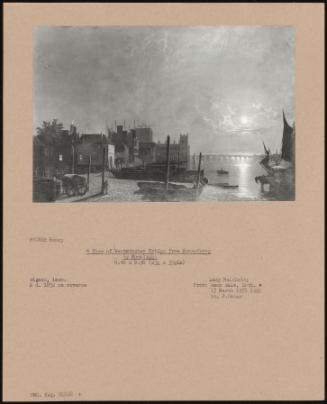 A View Of Westminster Bridge From Horseferry By Moonlight