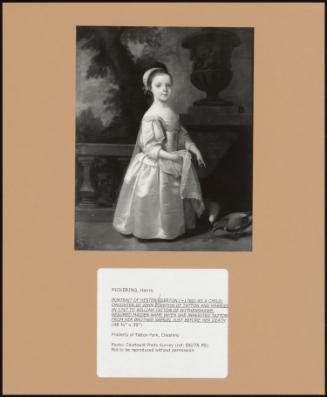 Portrait Of Hester Egerton (+1780) As A Child; Daughter Of John Egerton Of Tatton And Married In 1747 To William Tatton Of Wythenshawe; Resumed Maiden Name When She Inherited Tatton From Her Brother Samuel Just Before Her Death