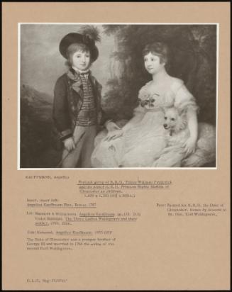 Portrait Group Of H. R. H. Prince William Frederick And His Sister H. R. H. Princess Sophia Matilda Of Gloucester As Children.