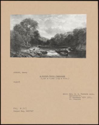 A Wooded River Landscape