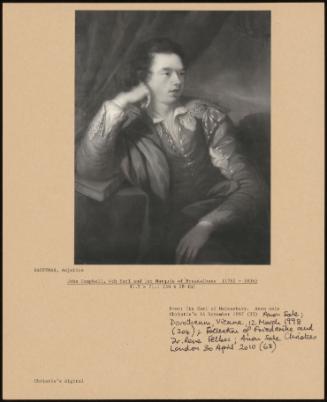 John Campbell, 4th Earl And 1st Marquis Of Breadalbane (1762 - 1834)