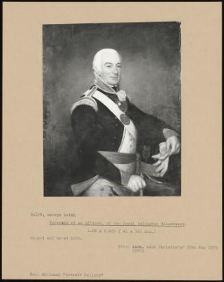 Portrait Of Officer, Of The Loyal Islington Volunteers