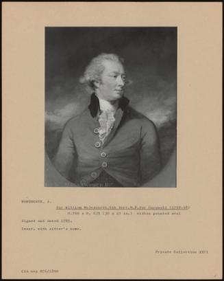 Sir William Molesworth, 6th Bart.M.P. For Cornwall (1758-98)