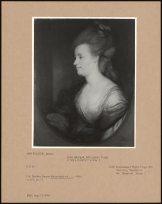 Anne (Mudge), Mrs James Yonge