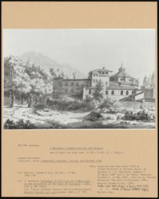 A Monastery Between Ariccia and Genzano