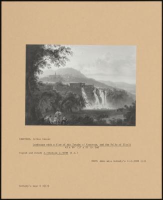 Landscape With A View Of The Temple Of Maecenas, And The Falls Of Tivoli