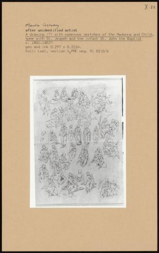 A Drawing With Numerous Sketches Of The Madonna And Child, Some With St Joseph And The Infant St John The Baptist