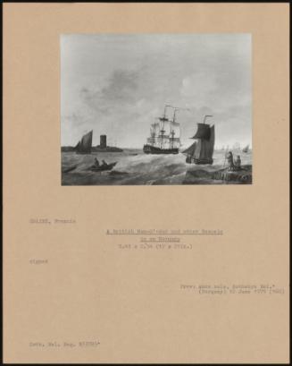A British Man-O'-War And Other Vessels In An Estuary