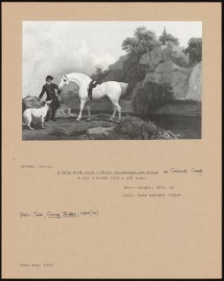 A Grey Hack with a White Greyhound and Groom at Creswell Crays