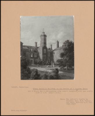 Young Ladies & Children In The Garden Of A Country House