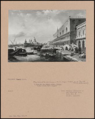 (The Grand Canal, Venice With The Doge's Palace And Santa Maria Della Salute); A View On The Grand Canal, Venice