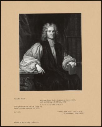 William King, D. D., Bishop Of Derry 1690, And Archbishop Of Dublin, 1702