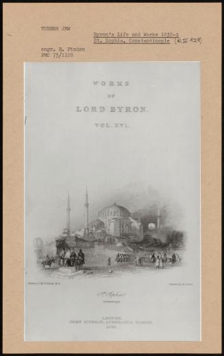 Byron's Life and Works 1832-4 St. Sophia, Constantinople (R II 429)