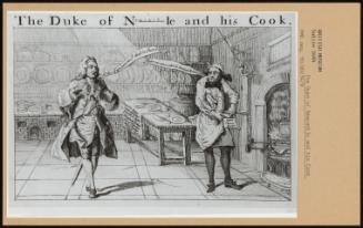 The Duke of Newcastle and His Cook